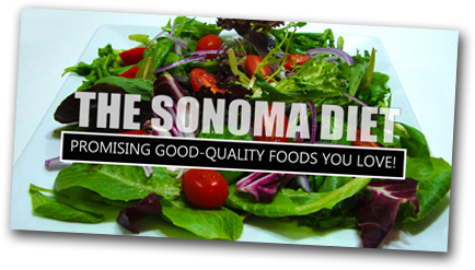 نظام سونوما الغذائي Sonoma diet وكل ما عليك معرفته عنه